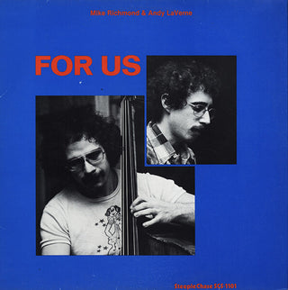 the album cover for Mike Richmond  / Laverne,Andy - For Us