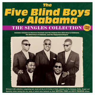 The Five Blind Boys of Alabama- The Singles Collection 1948-62