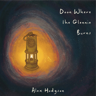 Alex Hodgson- Doon Where The Glennie Burns