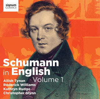 the album cover for Schumann / Williams / Glynn - V1: Schumann In English