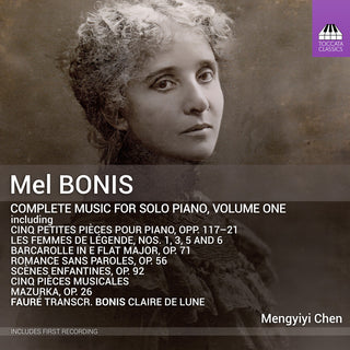 the album cover for Bonis / Chen - Complete Music For Solo Piano Vol. 1