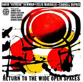 David Fathead Newman- Return To The Wide Open Spaces -RSD25