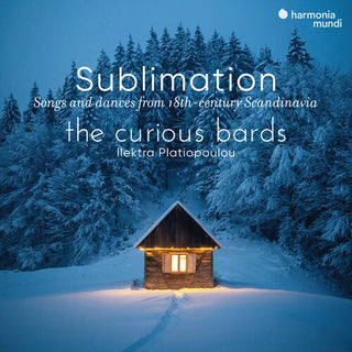The Curious Bards- Sublimation - Songs & Dances From Scandinavian 18th Century