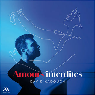 David Kadouch- Amours Interdites