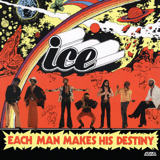 Ice (Lafayette Afro-Rock Band)- Each Man Makes His Destiny