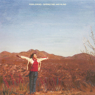 the album cover for Fiddlehead - Springtime & Blind (Blk) [Colored Vinyl] (Red) (Can)