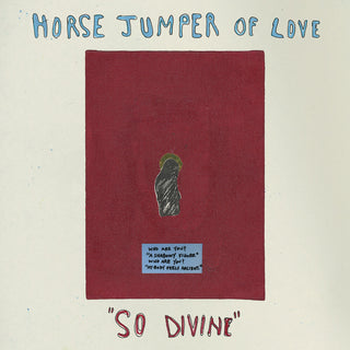 the album cover for Horse Jumper Of Love - So Divine [Colored Vinyl] (Wht) (Can)