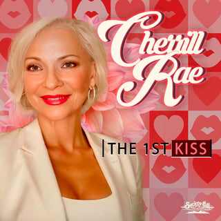 the album cover for Cherrill Rae - 1st Kiss (Mod)
