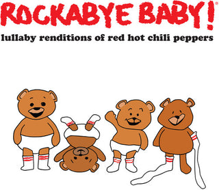 Andrew Bissell- Lullaby Renditions Of Red Hot Chili Peppers (PREORDER)