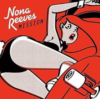 Nona Reeves- Mission