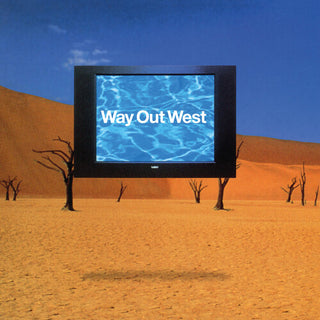 Way Out West- Way Out West