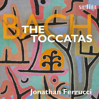 Jonathan Ferrucci- J.S. Bach: The Toccatas (CD)