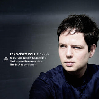 New European Ensemble- Francisco Coll - A Portrait
