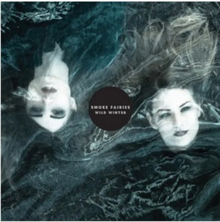 the album cover for Smoke Fairies - Wild Winter (Uk)