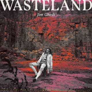 Jim Ghedi- Wasteland