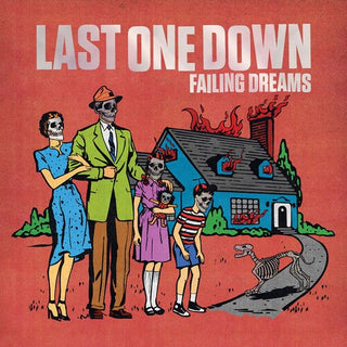 Last One Down- Failing Dreams