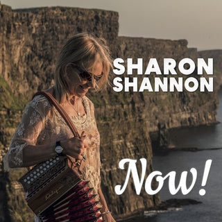 Sharon Shannon- Now