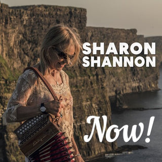 Sharon Shannon- Now