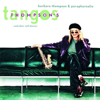 Barbara Thompson- Thompson's Tangos And Other Soft Dances
