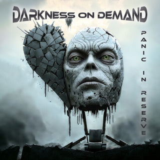 Darkness on Demand- Panic In Reserve