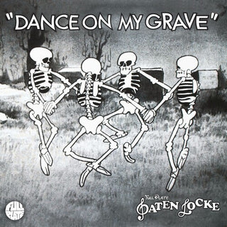 Paten Locke- Dance On My Grave