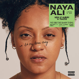 Naya Ali- We Did The Damn Thing (Vinyl)