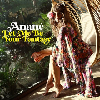 Anane- Let Me Be Your Fantasy