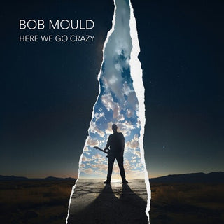 Bob Mould- Here We Go Crazy