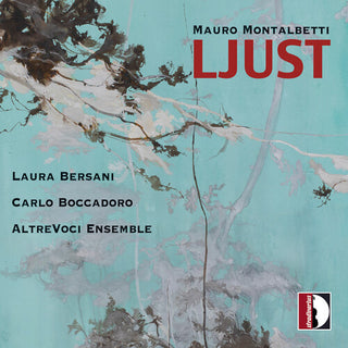 Laura Bersani- Montalbetti: Ljust