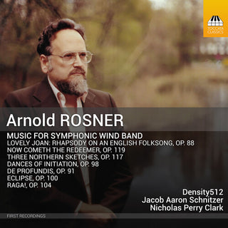 Density512- Rosner: Music for Symphonic Wind Band