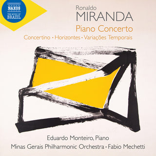 Eduardo Monteiro- Miranda: Piano Concerto; Concertino; Horizontes; Variacoes Temporais