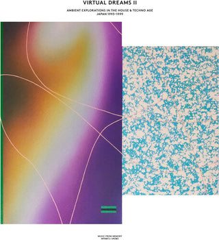 Various Artists- Virtual Dreams II: Ambient Explorations In The House & Techno Age Japan 1993-1999 (Various Artists)