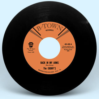 The Ebonys- Back In My Arms B/w I Can't Help But Love You