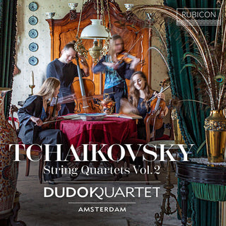Dudok Quartet- Tchaikovsky: String Quartet No.3, String Quartet Movement the Seasons