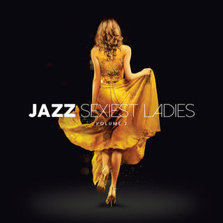 Jazz Sexiest Ladies Volume 2 / Various - Ltd Yellow Vinyl
