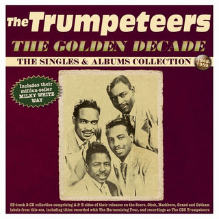 The Trumpeteers- The Golden Decade: The Singles & Albums Collection 1948-59