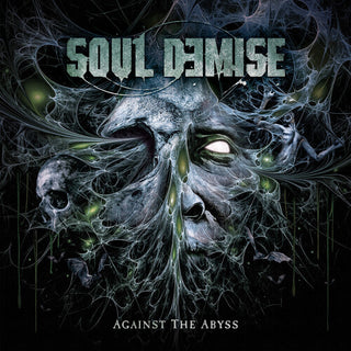 Soul Demise- Against The Abyss