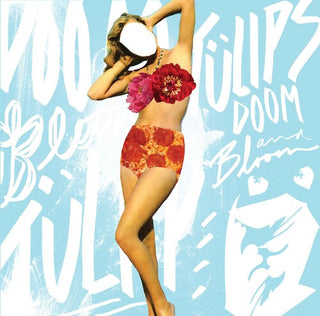 Tulips- Doom & Bloom