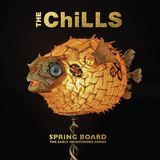 The Chills- Spring Board: The Early Unrecorded Songs (CD)