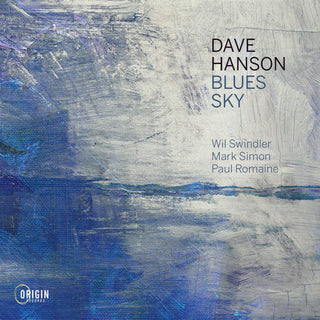 Dave Hanson- Blues Sky