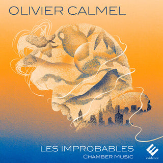 Thomas Bloch- Olivier Calmel: Les Improbables