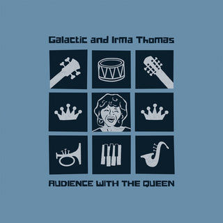 Galactic with Irma Thomas- Audience With The Queen