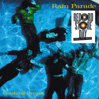 Rain Parade- Crashing Dream - Deluxe