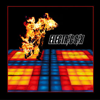 Electric Six- Fire 21st Anniversary Remaster (CD)