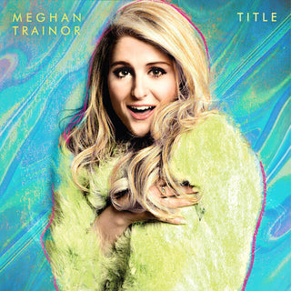 Meghan Trainor- TITLE (10th Anniversary Edition)