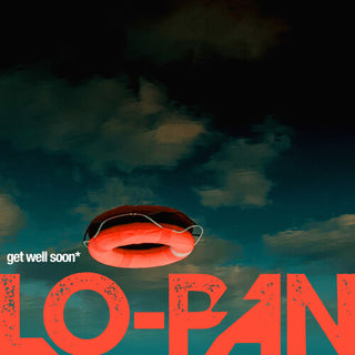 Lo-Pan- Get Well Soon
