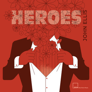 John Ellis- Heroes