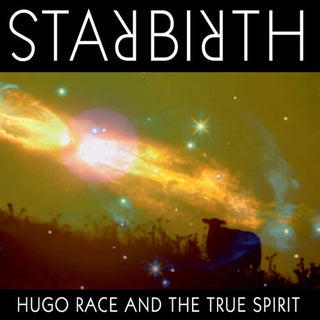 Hugo Race- Starbirth/Stardeath