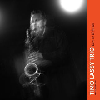 Timo Lassy Trio- Live In Helsinki (Vinyl)
