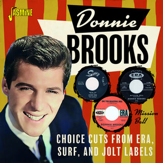 Donnie Brooks- Mission Bell: Choice Cuts from Era, Surf And Jolt Labels (CD)